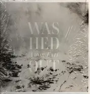 Washed Out - AMOR FATI