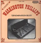 Washington Phillips - Denomination Blues