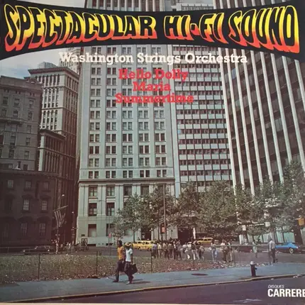 Washington Strings Orchestra - Spectacular Hi-fi Sound