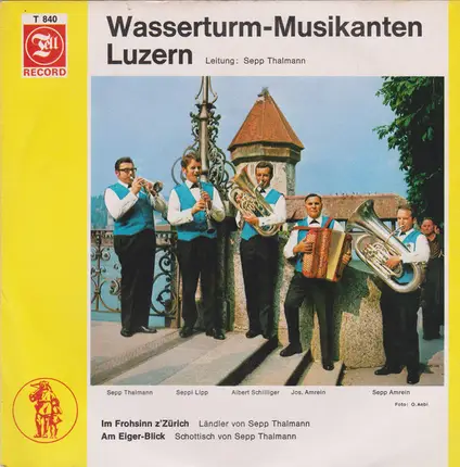 Wasserturm Musikanten - Im Frohsinn Z'Zürich / Am Eiger-Blick