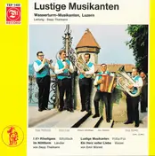 Wasserturm Musikanten - Lustige Musikanten