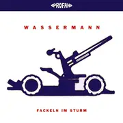 12inch Vinyl Single - Wassermann - Fackeln Im Sturm