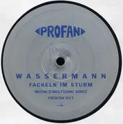 12inch Vinyl Single - Wassermann - Fackeln Im Sturm