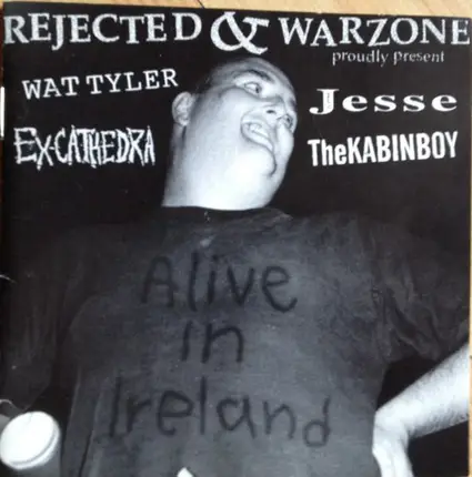 Wat Tyler / Ex-Cathedra / Jesse / The Kabinboy - Alive In Ireland