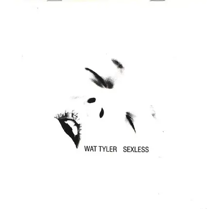 Wat Tyler - Sexless