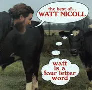 Watt Nicoll - The Best Of Watt Nicoll