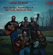 Watt Presley, Wayne Stacy & The Frosty Mountain B