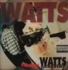 LP - Watts Gangstas - The Real