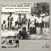 7inch Vinyl Single - Watts Little Angel Band - New Orleans / Land Of A 1000 Dances