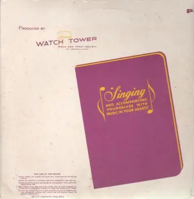 Watch Tower - Singing And Accompanying Yourselves With Music In Your Hearts