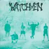 7inch Vinyl Single - Watchmen - Disease Of Isolation