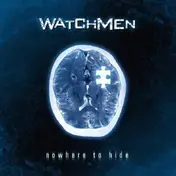 The Watchmen - Nowhere To Hide