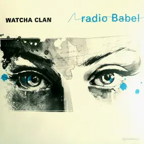 watcha clan - Radio Babel