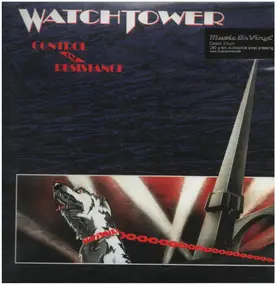 Watchtower - Control and Resistance