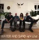 LP - Water And Sand - Hey Love