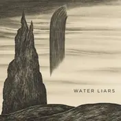WATER LIARS - Water Liars