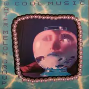 LP - Water Melon - Cool Music - Insert