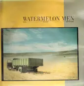 watermelon men - Past, Present And Future