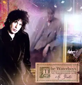 The Waterboys - An Appointment with Mr. Yeats