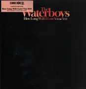 12inch Vinyl Single - Waterboys - How Long Will I Love You - Limited Ed