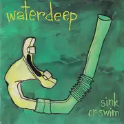 CD - Waterdeep - Sink Or Swim