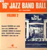 LP - Watergate Seven + One / Royal Tencopators Orchestra a.o. - 16e Jazz Band Ball (Vol. 2)