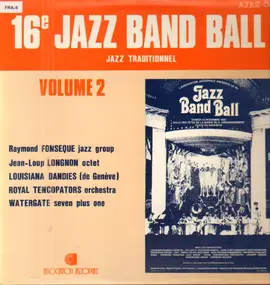 Watergate Seven + One - 16e Jazz Band Ball (Vol. 2)