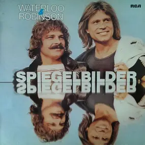 Waterloo & Robinson - Spiegelbilder