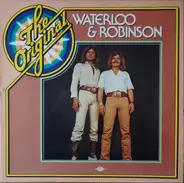 Waterloo & Robinson - The Original