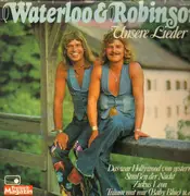 LP - Waterloo & Robinson - Unsere Lieder