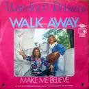7inch Vinyl Single - Waterloo & Robinson - Walk Away / Make Believe