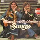 LP - Waterloo & Robinson - Songs