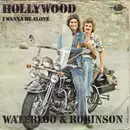 7inch Vinyl Single - Waterloo & Robinson - Hollywood