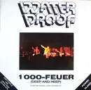12inch Vinyl Single - Waterproof - 1000-Feuer (Deep And Heep)