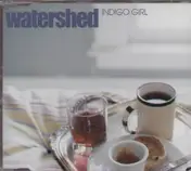 Watershed - Indigo Girl