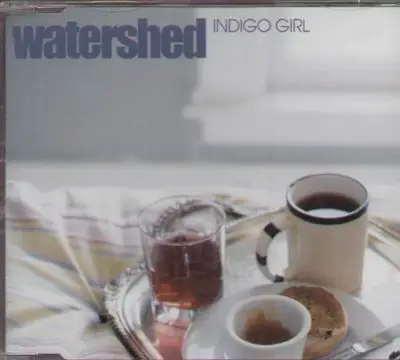 Watershed - Indigo Girl