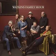 Watkins Family Hour - Watkins Family Hour