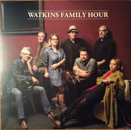 Watkins Family Hour - Watkins Family Hour