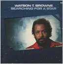 LP - Watson T. Browne - Searching For A Star