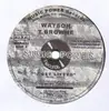 12'' - Watson T. Browne - I Get Lifted / Work And Work