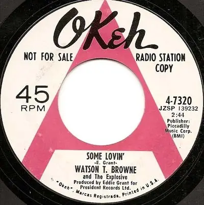 Watson T. Browne And The Explosive - Some Lovin'