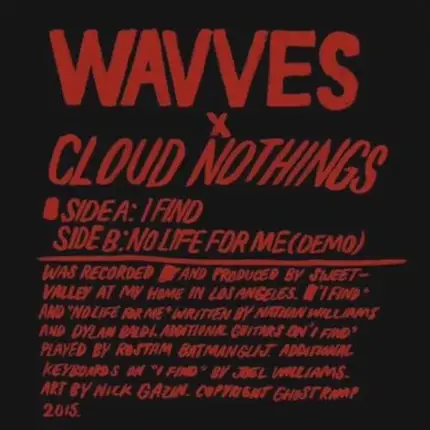 Wavves/Cloud Nothing - Split