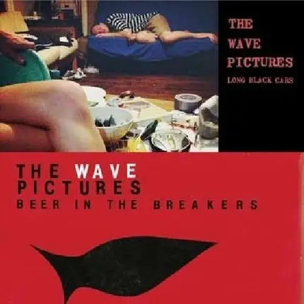 WAVE PICTURES - LONG BLACK CARS/BEER IN T