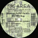 12inch Vinyl Single - Wavechild Feat. DJ Ricky - Symphony Of Energy