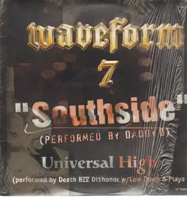 daddy d - Southside / Universal High