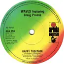 7inch Vinyl Single - Waves Featuring Craig Pruess - Happy Together