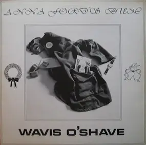 Wavis O'Shave - Anna Ford's Bum