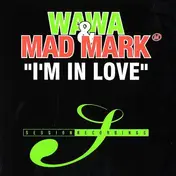 Wawa - I'm In Love