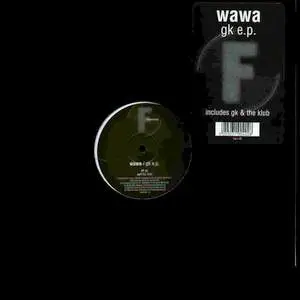 Wawa - GK EP