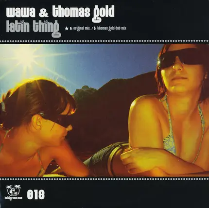 Wawa & Thomas Gold - Latin Thing
